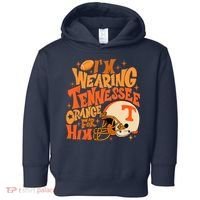 Im Wearing Tennessee Orange For Him Toddler Hoodie thumb 0