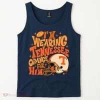 Im Wearing Tennessee Orange For Him Tank Top thumb 2
