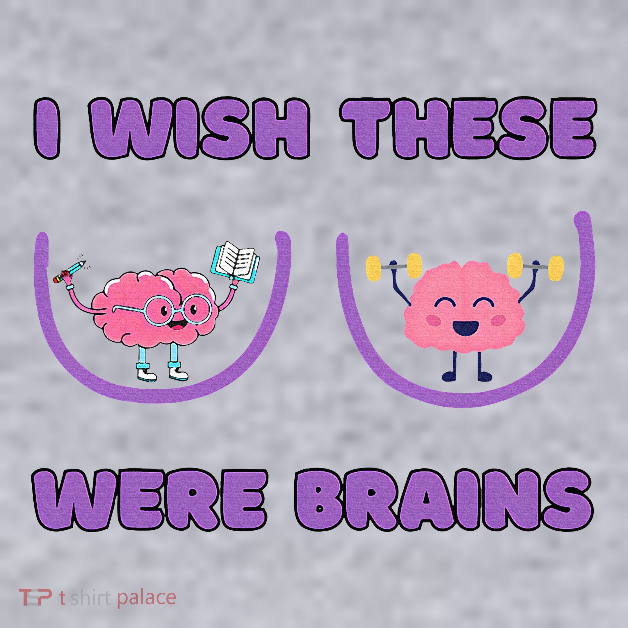 I Wish These Were Brains Women's Sweatshirt
