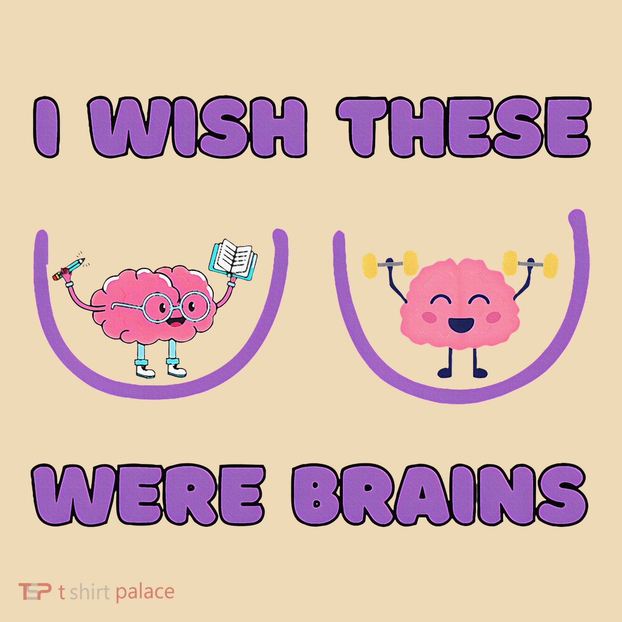 I Wish These Were Brains Tote Bag