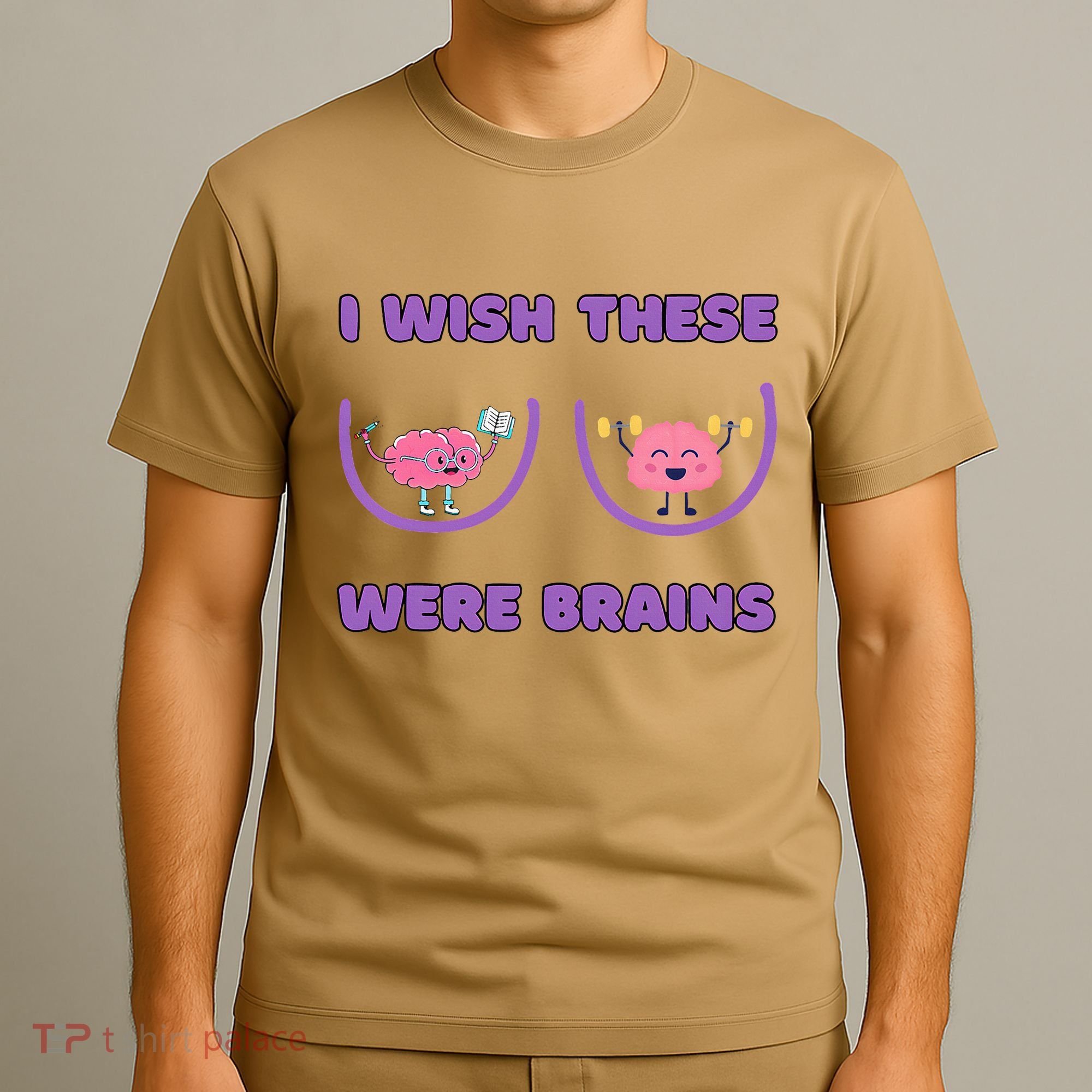 I Wish These Were Brains T-Shirt