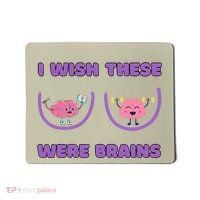 I Wish These Were Brains Mousepad thumb 0