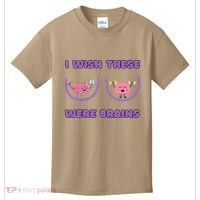 I Wish These Were Brains Kids T-Shirt thumb 0