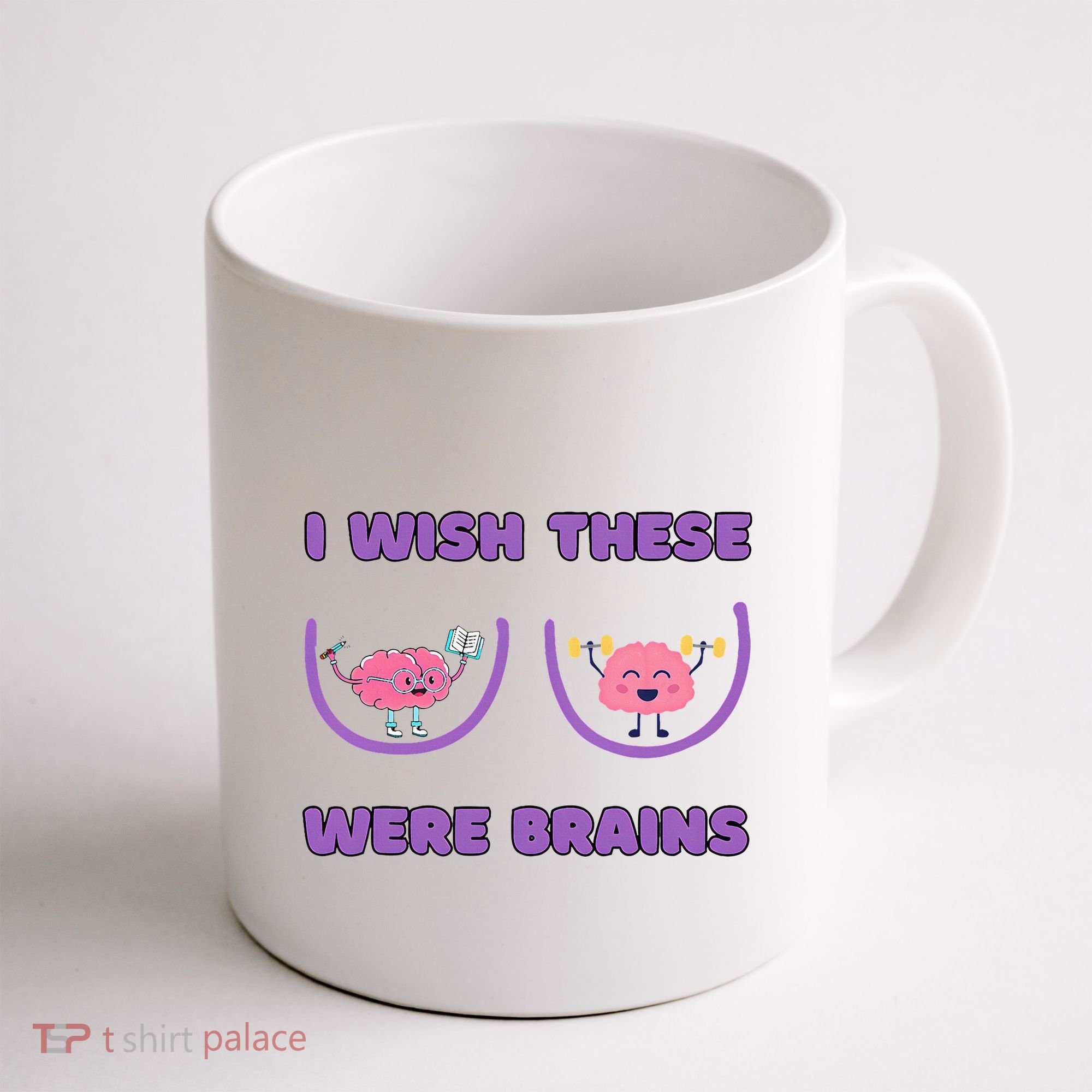 I Wish These Were Brains Coffee Mug