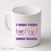 I Wish These Were Brains Coffee Mug thumb 0
