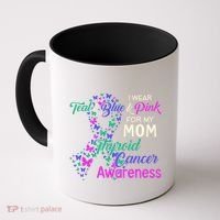 I Wear Teal Blue For My Mom Thyroid Cancer Gift Coffee Mug thumb 0