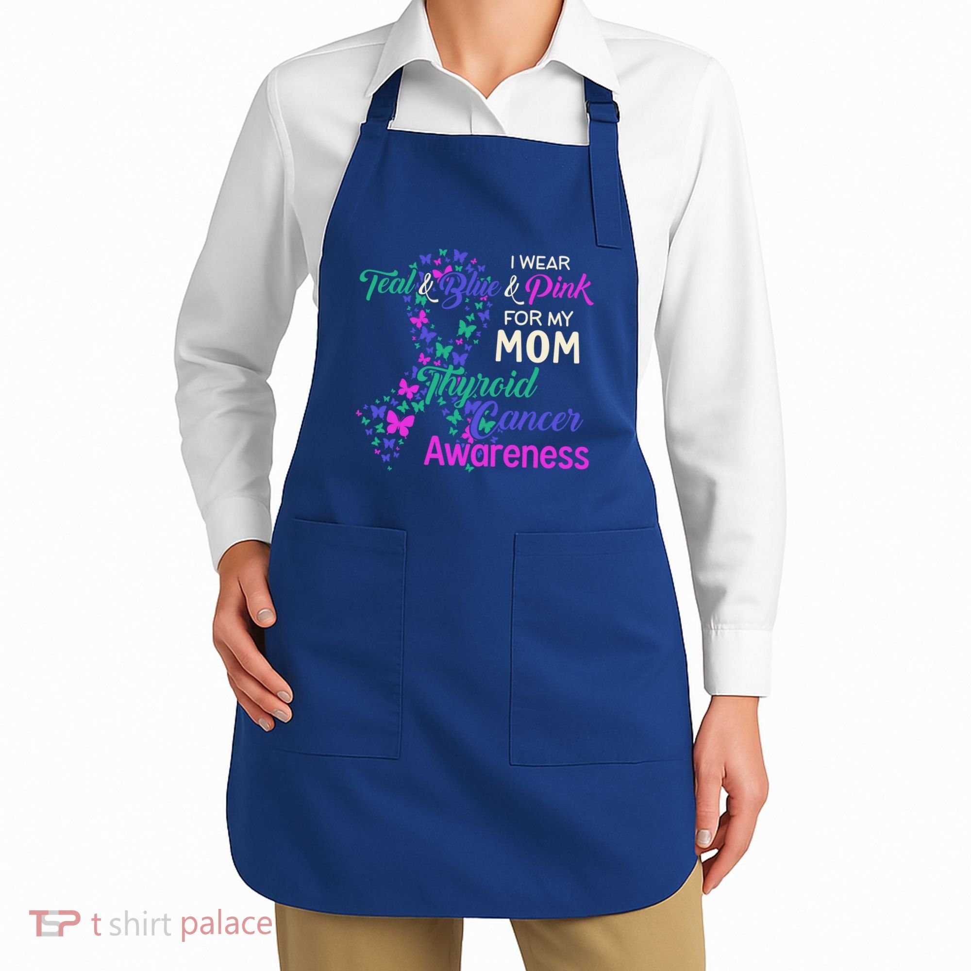 I Wear Teal Blue For My Mom Thyroid Cancer Gift Apron