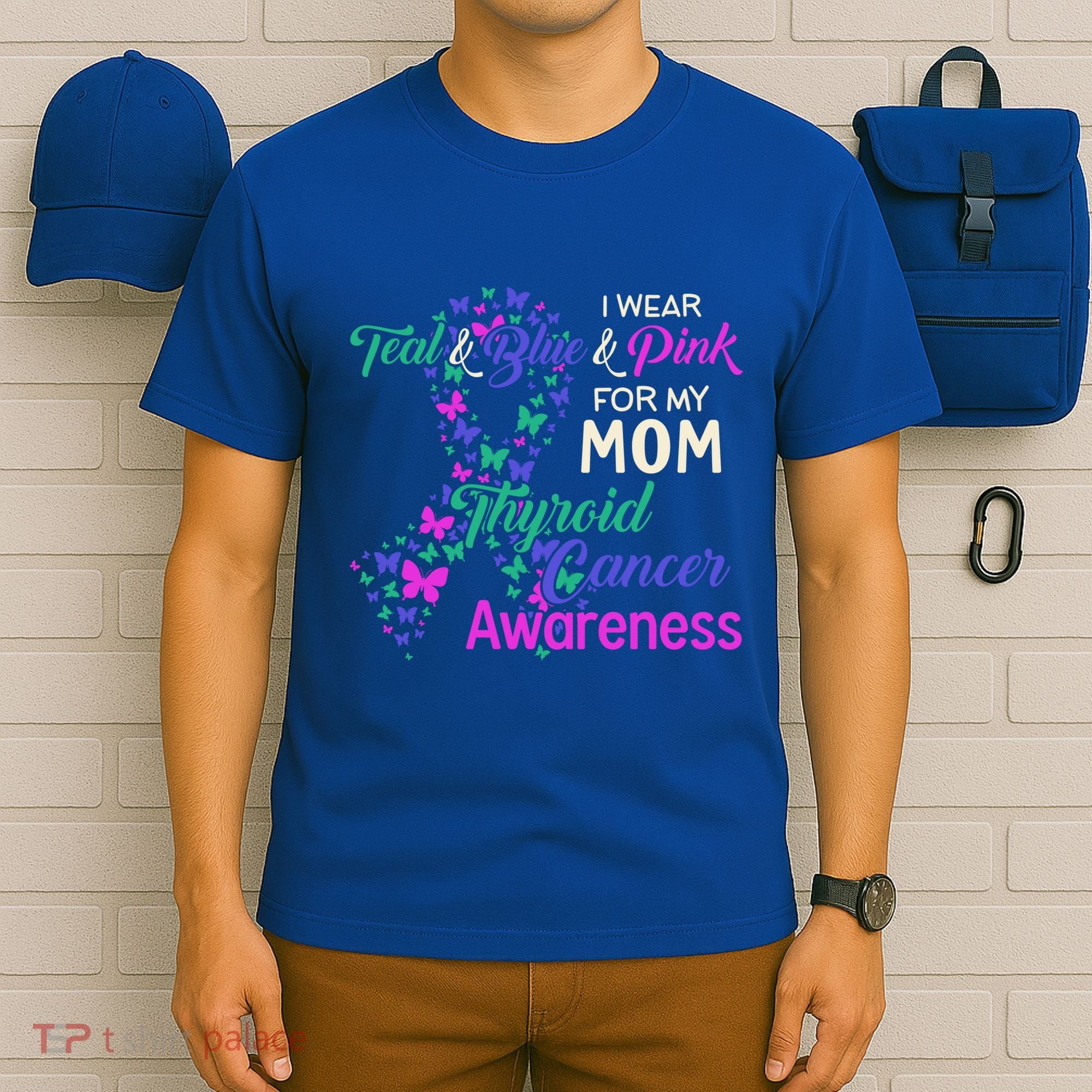 I Wear Teal Blue For My Mom Thyroid Cancer Gift T-Shirt