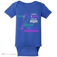 I Wear Teal Blue For My Mom Thyroid Cancer Gift Baby Bodysuit thumb 0