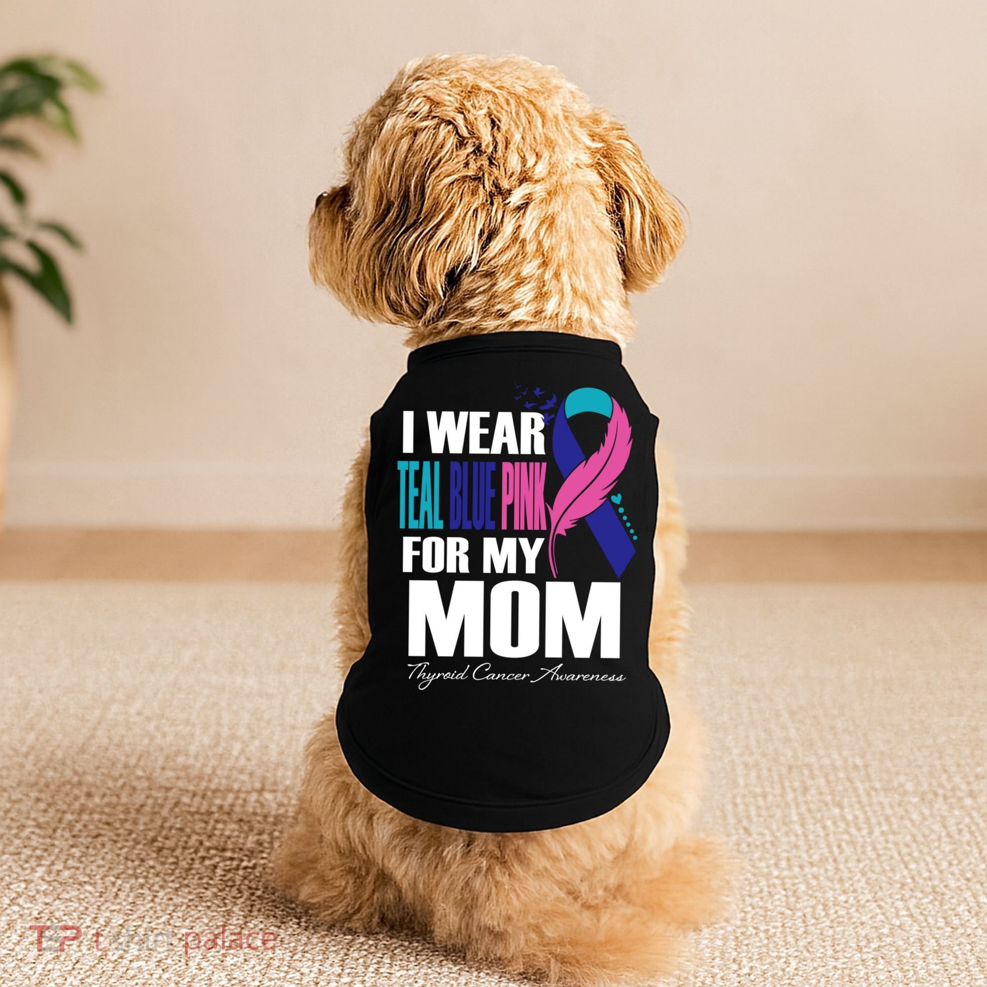 I Wear Teal Blue Pink For My Mom Thyroid Cancer Feather Funny Gift Doggie Tank