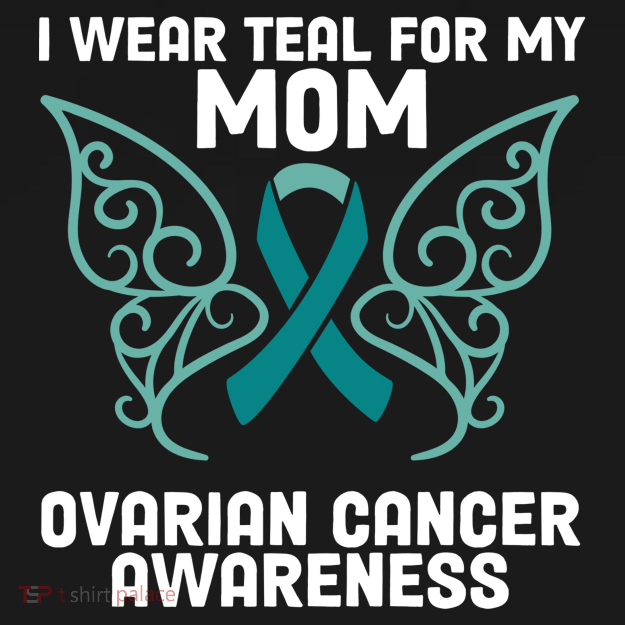 I Wear Teal My For Mom Ovarian Cancer Awareness Cool Gift Women's Hoodie