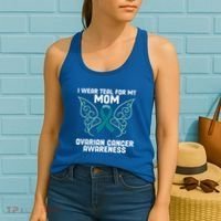 I Wear Teal My For Mom Ovarian Cancer Awareness Cool Gift Women's Tank Top thumb 2