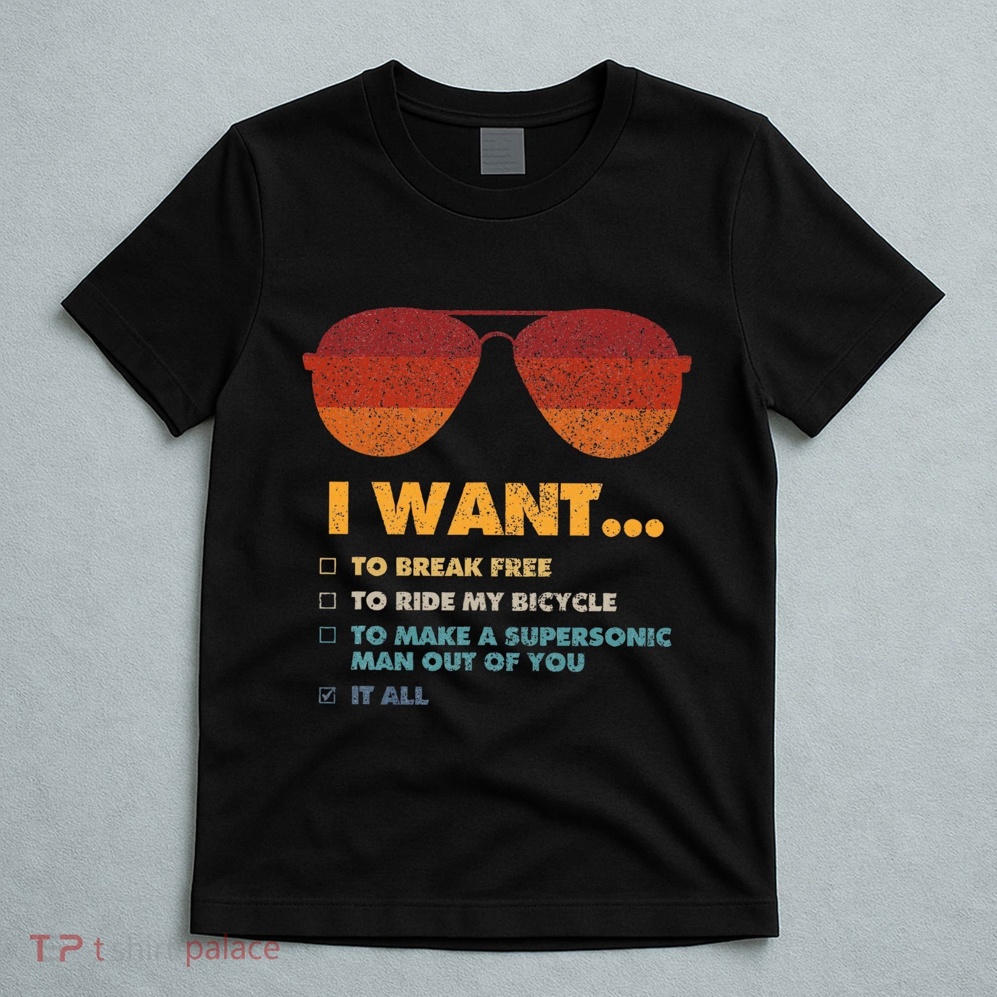 I Want To Ride My Bicycle I Aviator Sunglasses T-Shirt