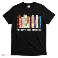 Im With The Banned Banned Books Reading Books T-Shirt thumb 0