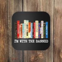 Im With The Banned Banned Books Reading Books Coaster thumb 0