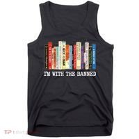 Im With The Banned Banned Books Reading Books Tank Top thumb 0