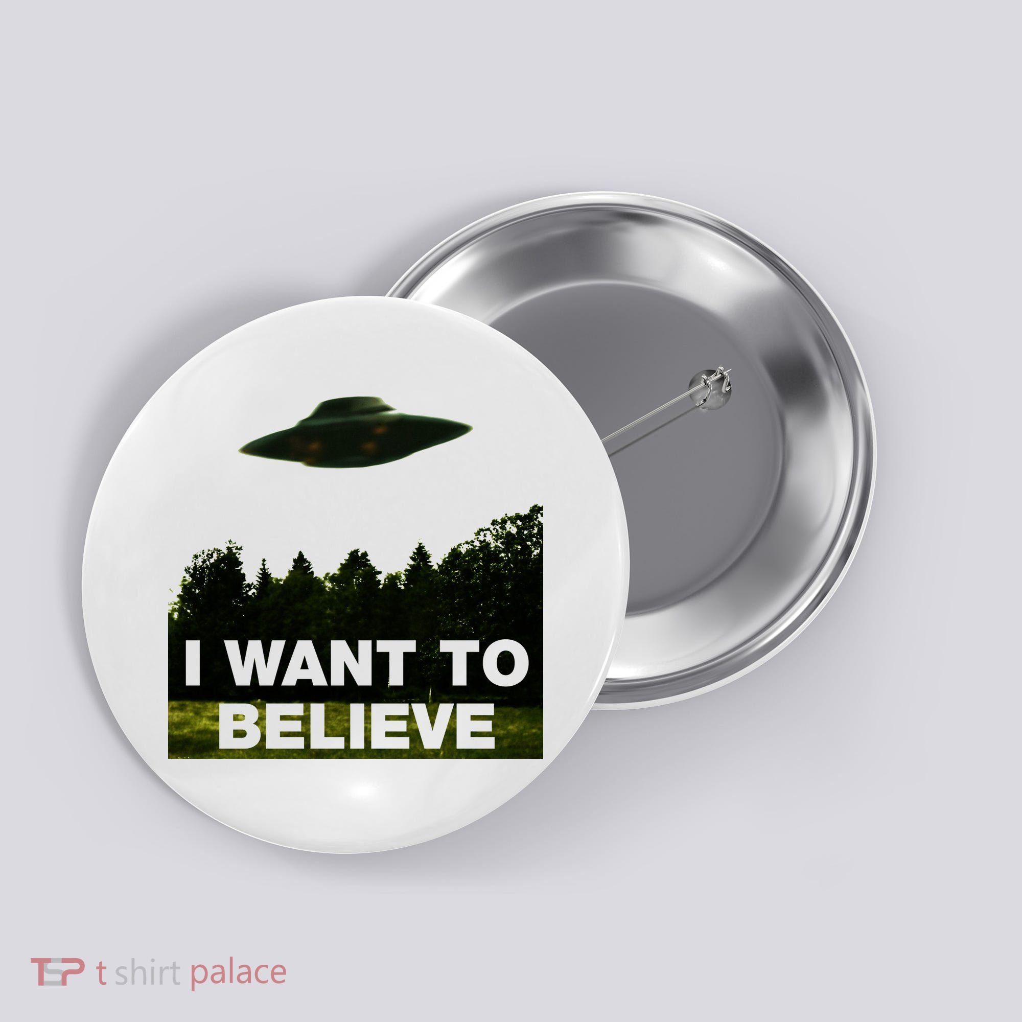 I Want To Believe The XFiles Button