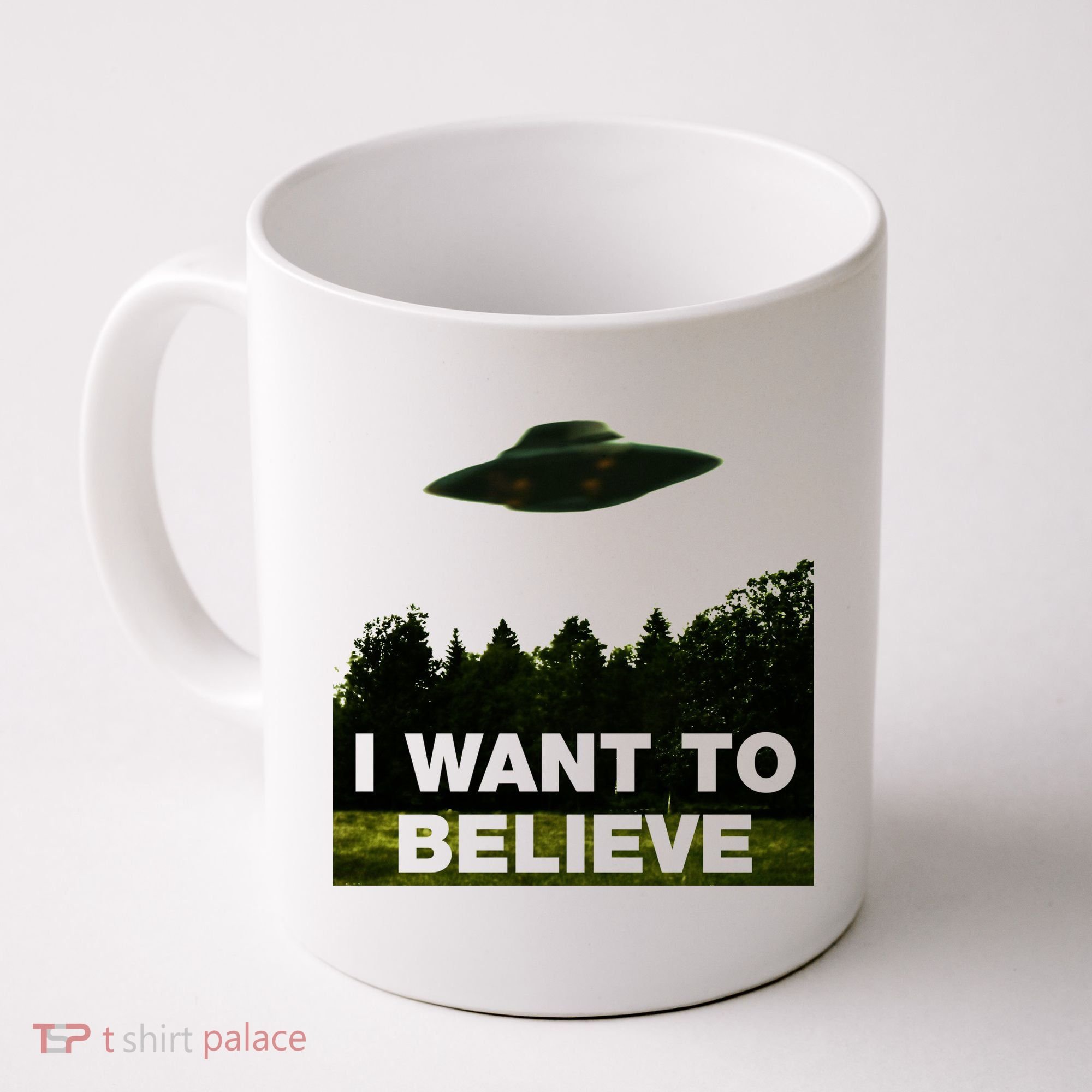 I Want To Believe The XFiles Coffee Mug
