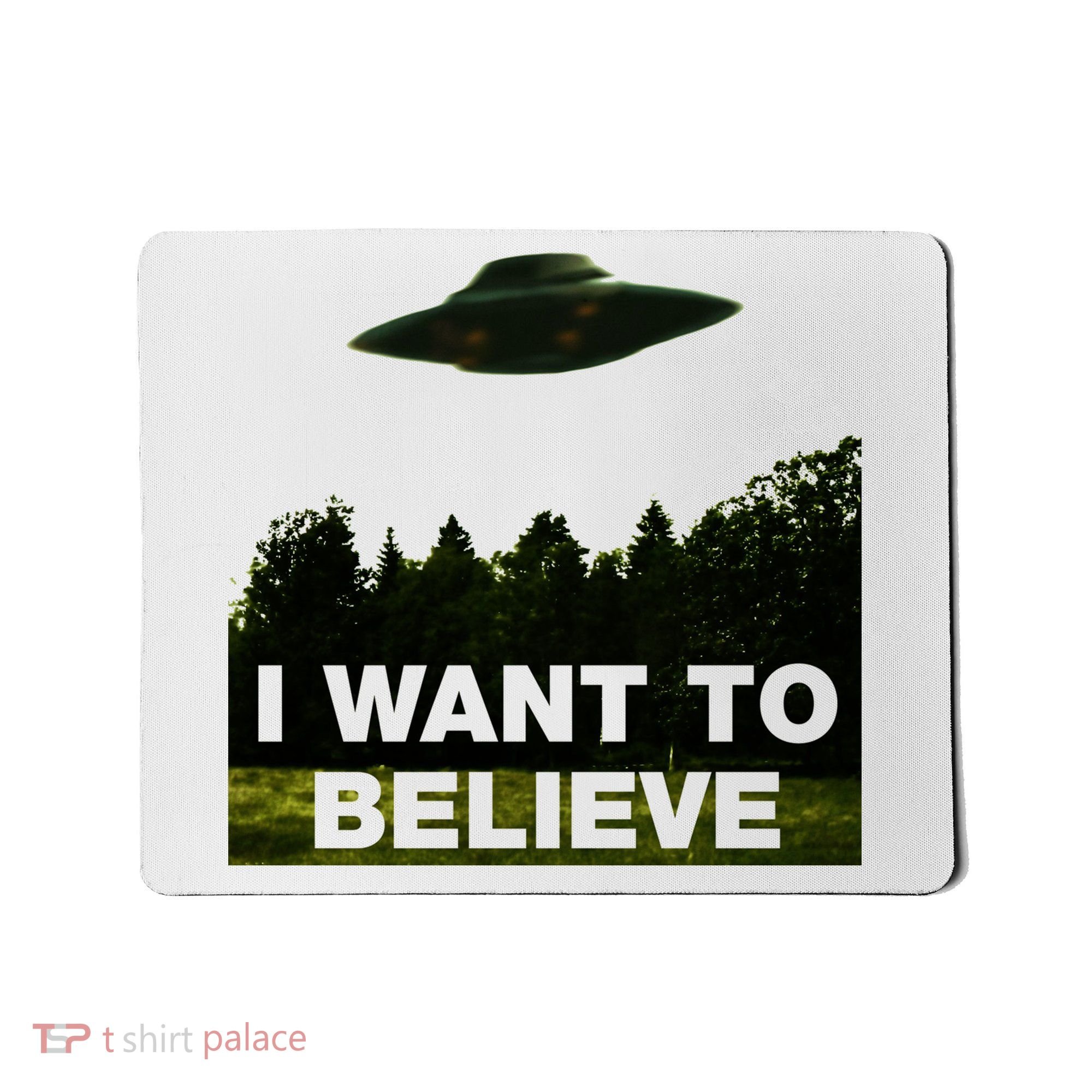 I Want To Believe The XFiles Mousepad