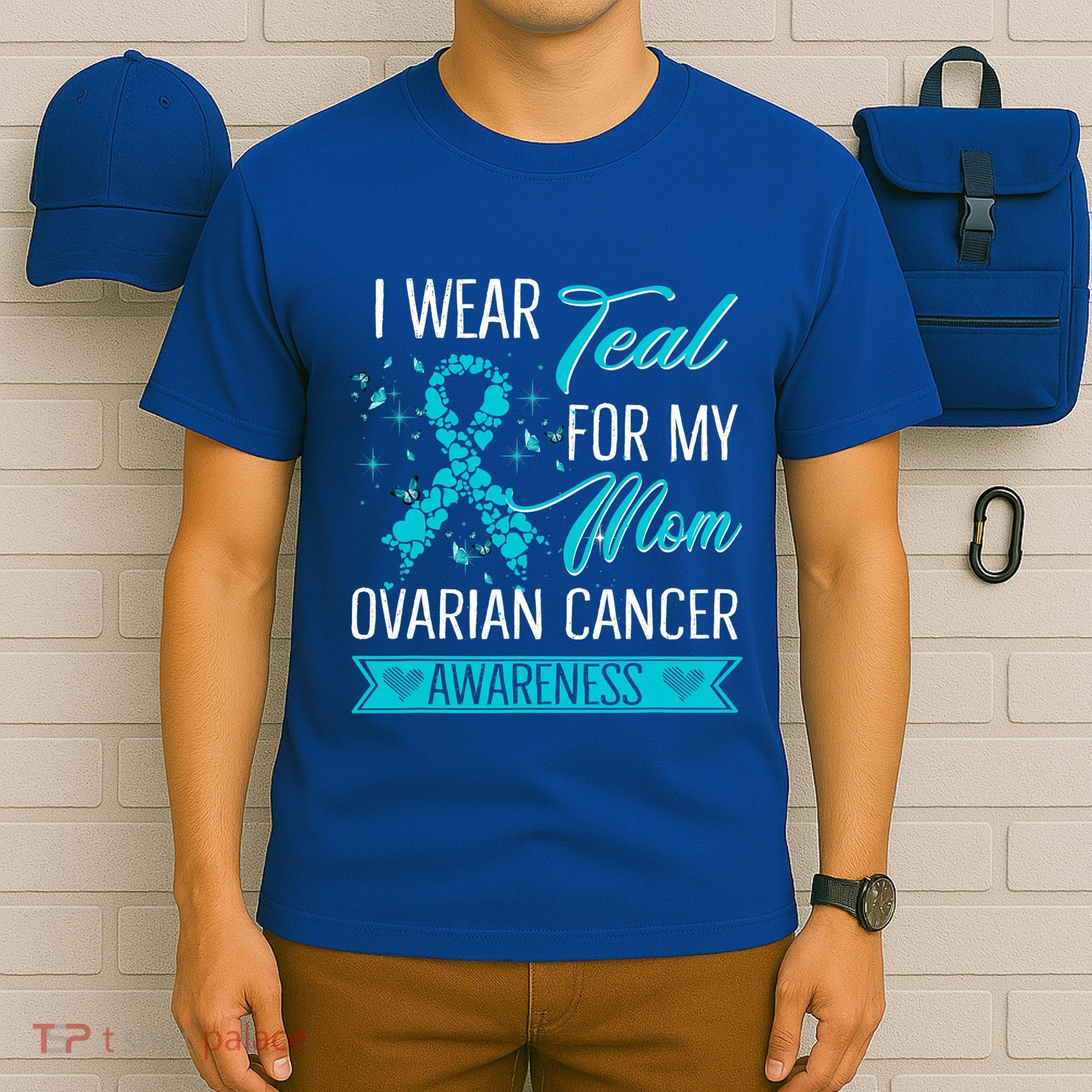 I Wear Teal For My Mom Ovarian Cancer Awareness Gift T-Shirt