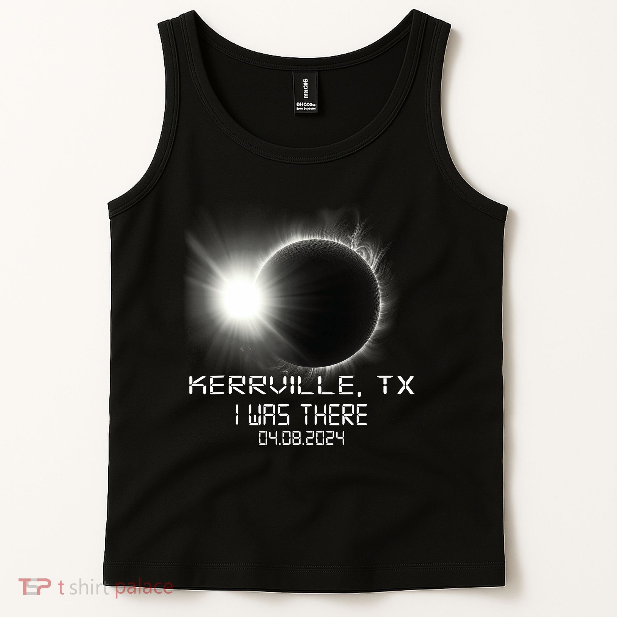 I Was There Total Solar Eclipse Kerrville Texas Tank Top