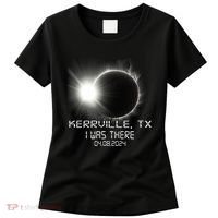 I Was There Total Solar Eclipse Kerrville Texas Women's T-Shirt thumb 0