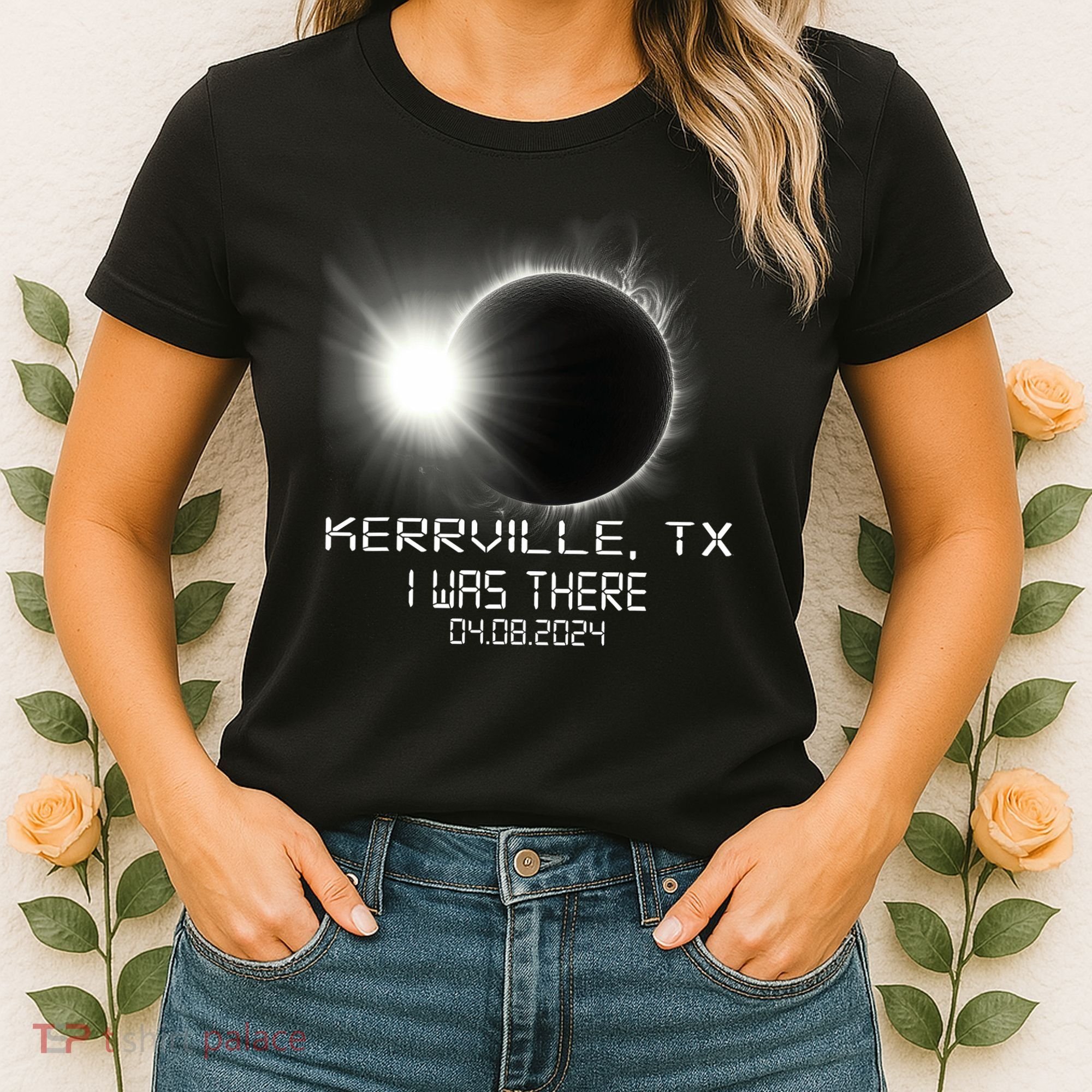 I Was There Total Solar Eclipse Kerrville Texas Women's T-Shirt