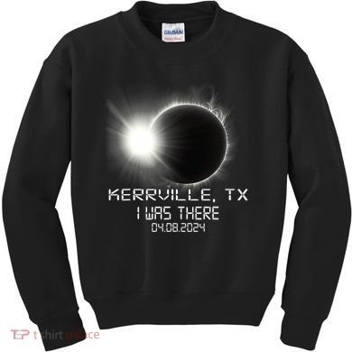 I Was There Total Solar Eclipse Kerrville Texas Kids Sweatshirt
