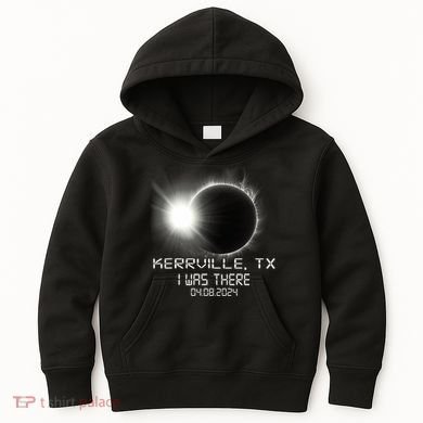 I Was There Total Solar Eclipse Kerrville Texas Kids Hoodie
