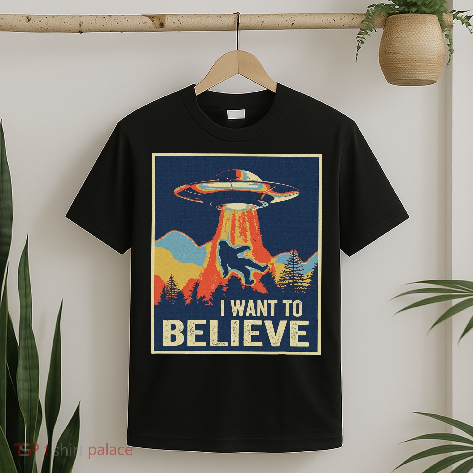 I Want To Believe Bigfoot Area 51 Alien UFO T-Shirt