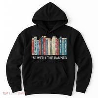 Im With The Banned Books Reading Librarian Hoodie thumb 0