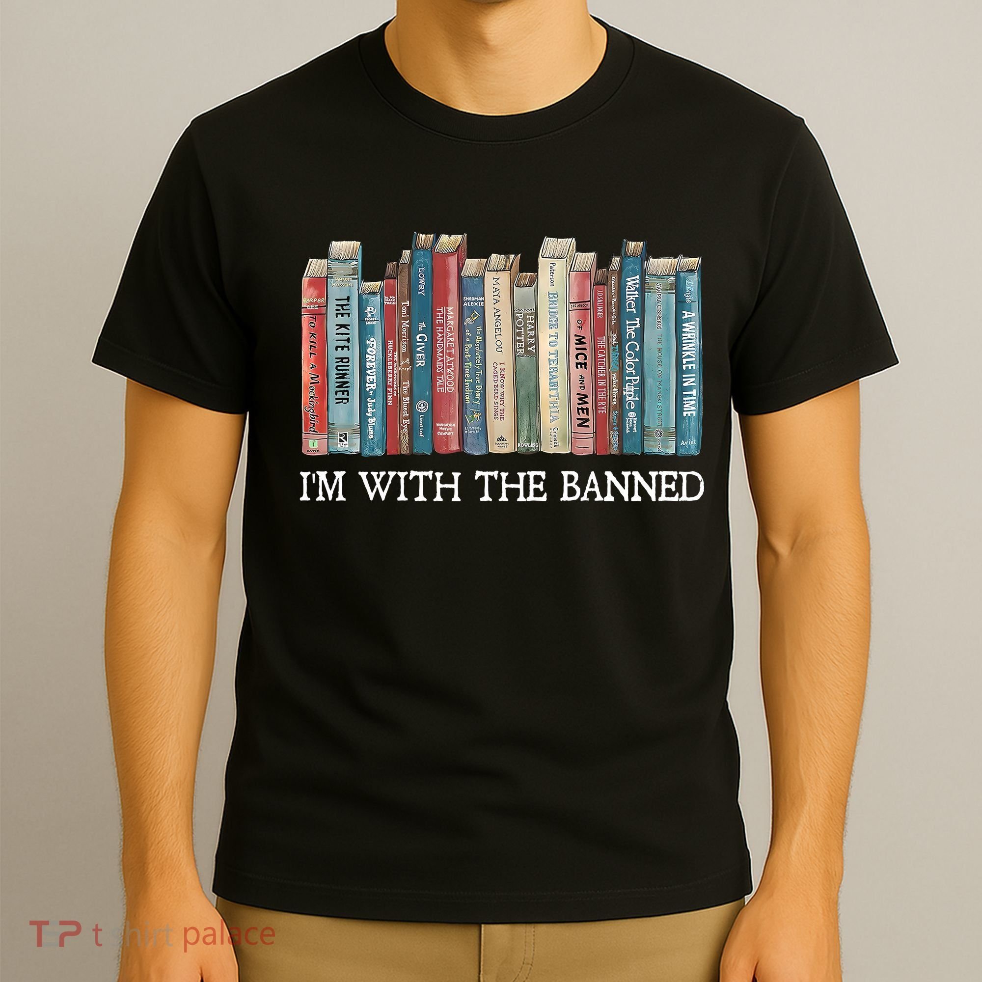Im With The Banned Books Reading Librarian T-Shirt