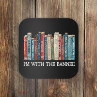 Im With The Banned Books Reading Librarian Coaster thumb 0