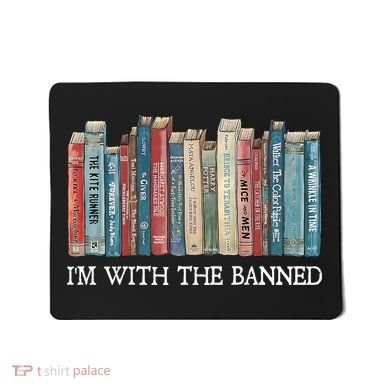 Im With The Banned Books Reading Librarian Mousepad