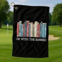 Im With The Banned Books Reading Librarian Golf Towel thumb 1