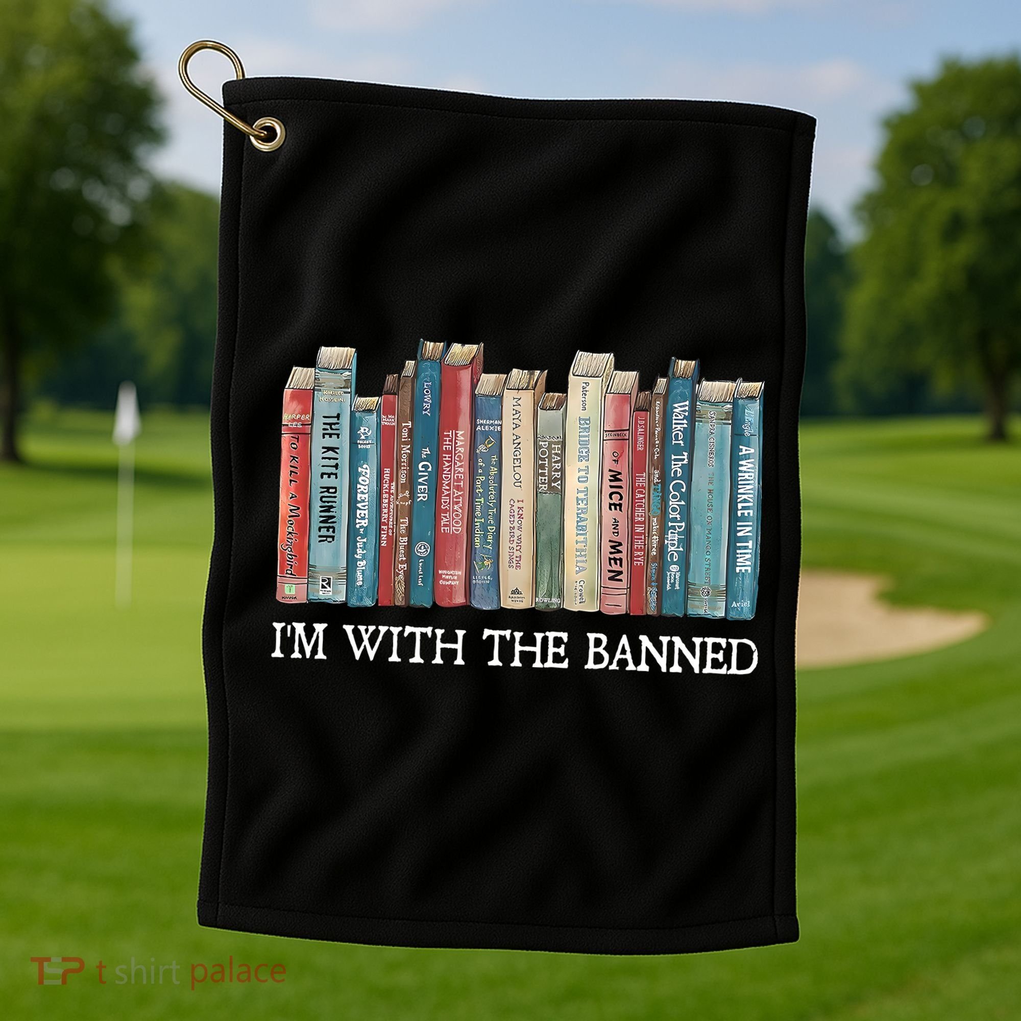 Im With The Banned Books Reading Librarian Golf Towel