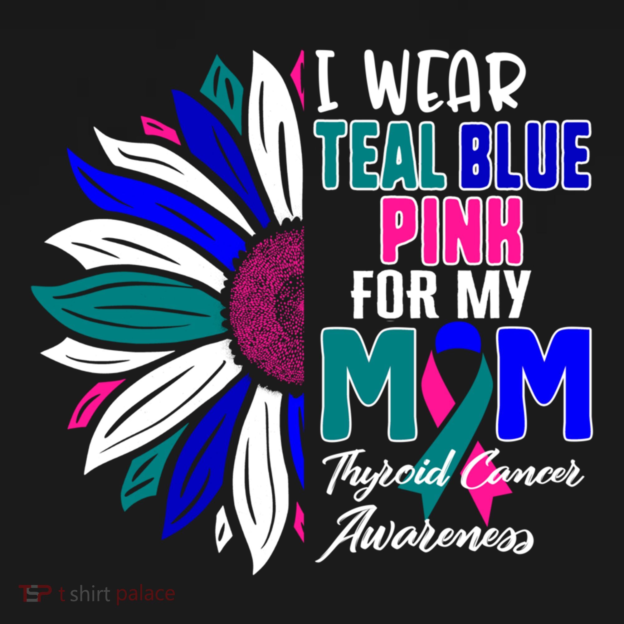I Wear Teal Blue Pink For My Mom Thyroid Cancer Awareness Funny Gift Doggie Tank