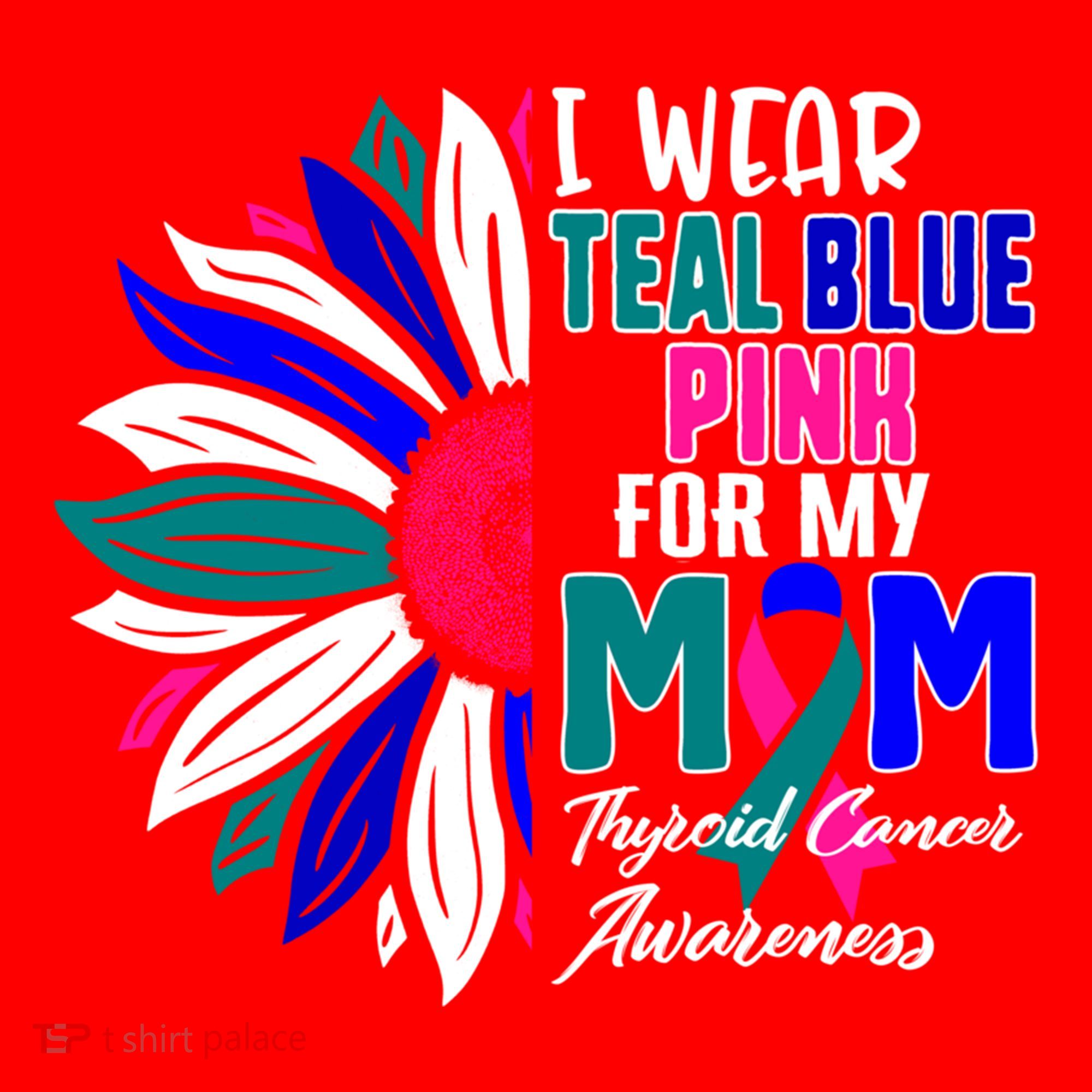I Wear Teal Blue Pink For My Mom Thyroid Cancer Awareness Funny Gift Santa Hat