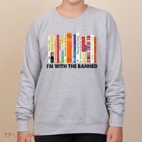 Im With The Banned Banned Books Reading Librarian Bookish Women's Sweatshirt thumb 0
