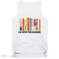 Im With The Banned Banned Books Reading Librarian Bookish Tank Top thumb 0