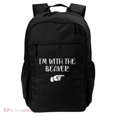 I'm With The BEAVER Backpack