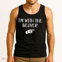 I'm With The BEAVER Tank Top thumb 3