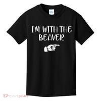 I'm With The BEAVER Kids T-Shirt thumb 0