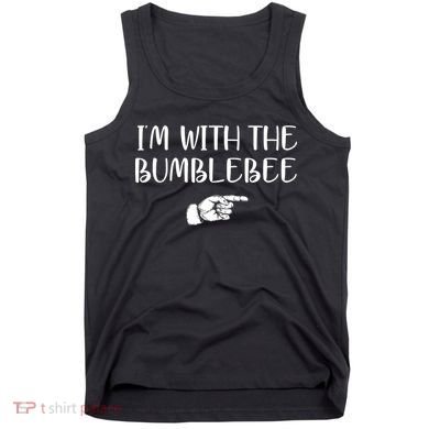 I'm With The Bumblebee Tank Top