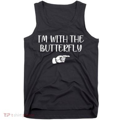 I'm With The Butterfly Tank Top
