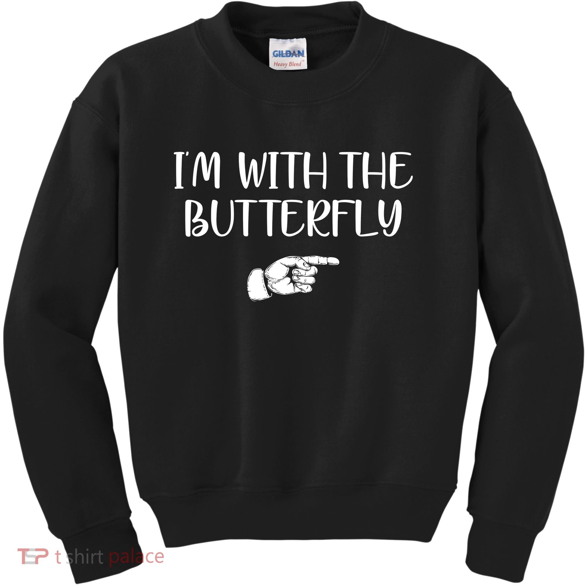I'm With The Butterfly Kids Sweatshirt