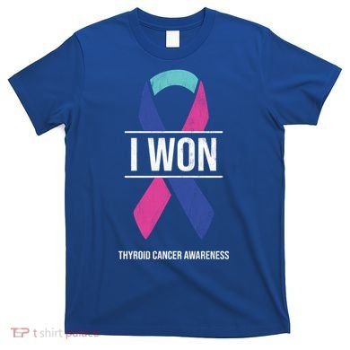 I Won Thyroid Cancer Awareness Thyroid Cancer Ribbon Gift T-Shirt