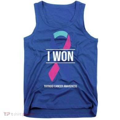 I Won Thyroid Cancer Awareness Thyroid Cancer Ribbon Gift Tank Top