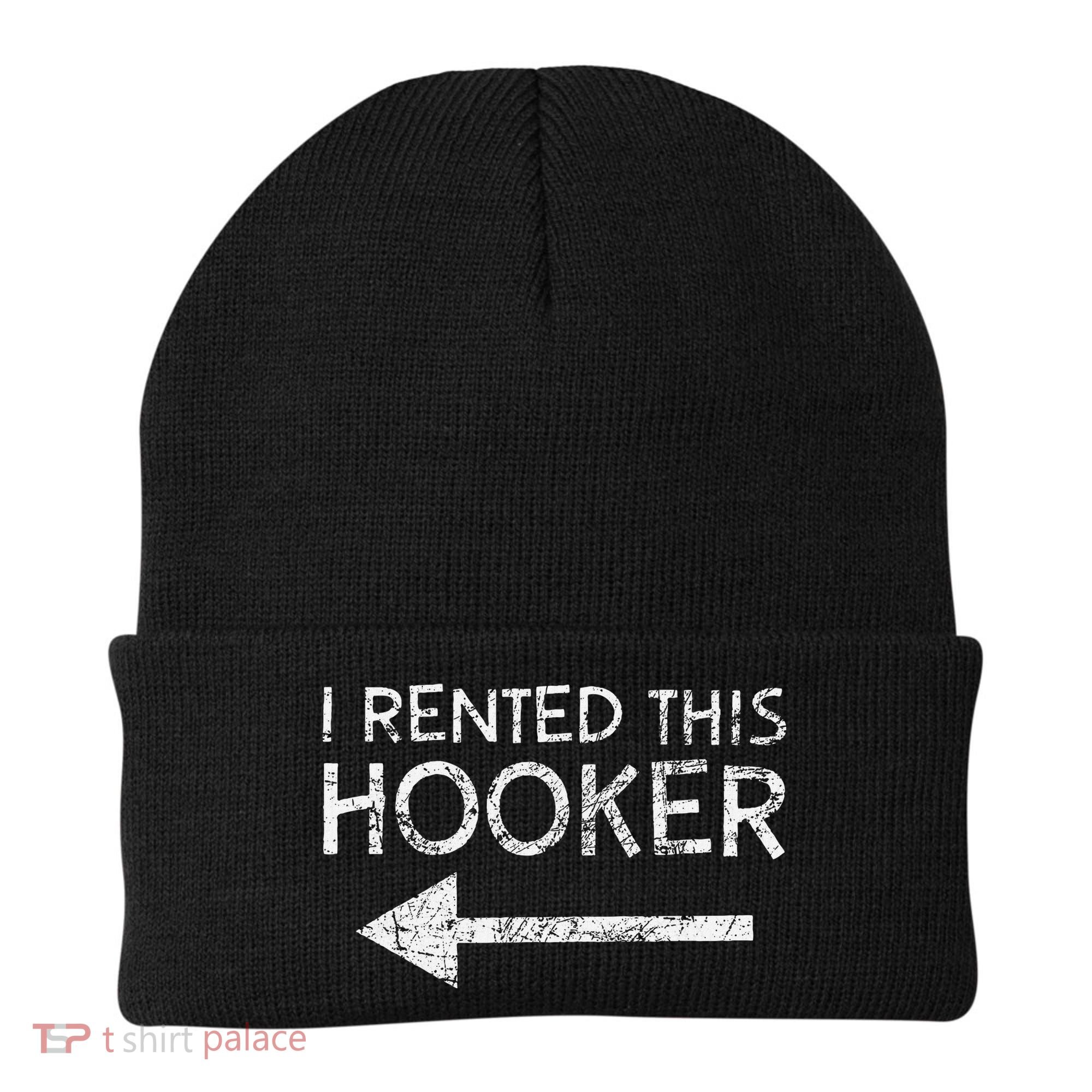 i rented this hooker left funny quote  Beanie