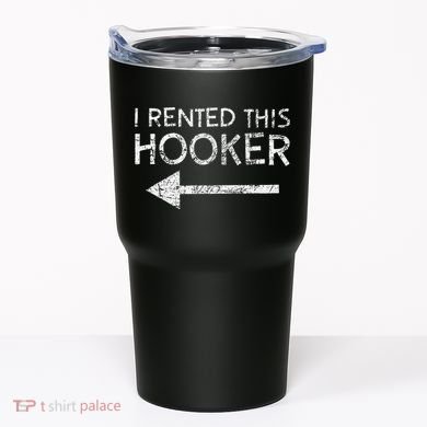 i rented this hooker left funny quote  Tumbler